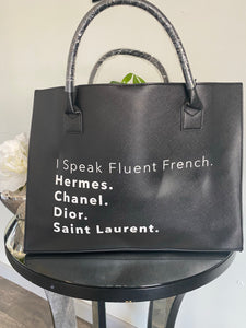 I SPEAK FLUENT FRENCH HANDBAG BLACK